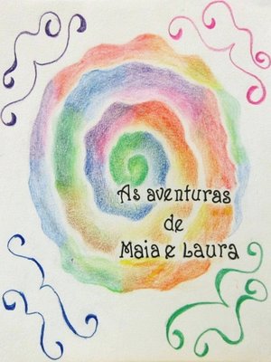 cover image of As aventuras de Maia e Laura